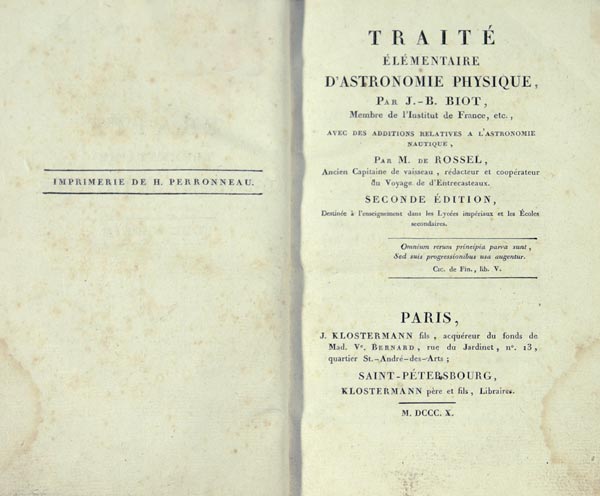 Biot J.-B Traite elementaire d-astronomie physique.” In 3 volumes. Volume 1, 2, 3. Avec des additions relatives a l-astronomie nautique. A course in elementary astronomy, with additions in marine astronomy.